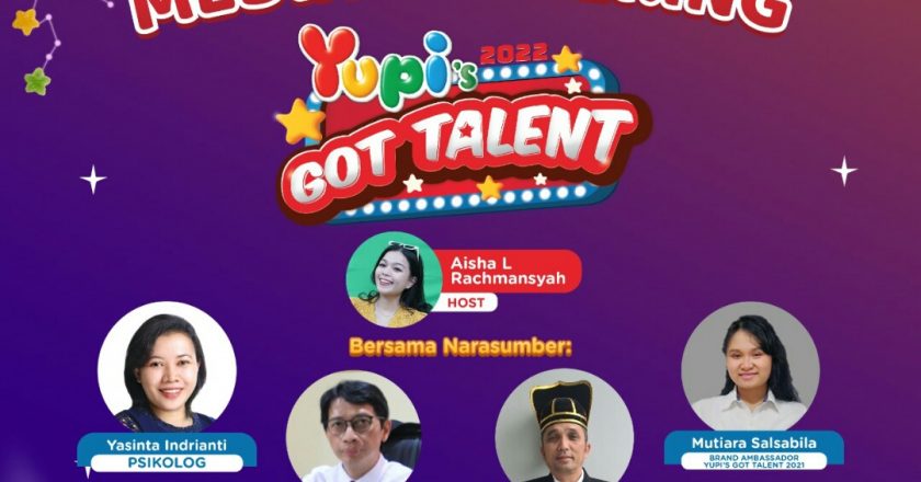 Yupi Gummy Gelar Event Ajang Pencarian Bakat Yupi’s Got Talent 2022